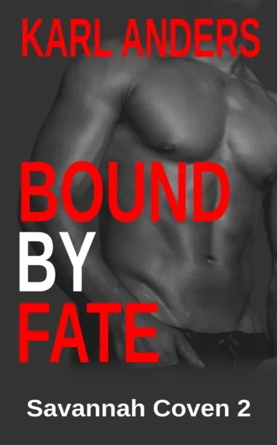 Bound By Fate
