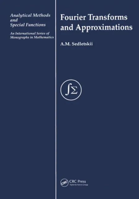 Fourier Transforms and Approximations
