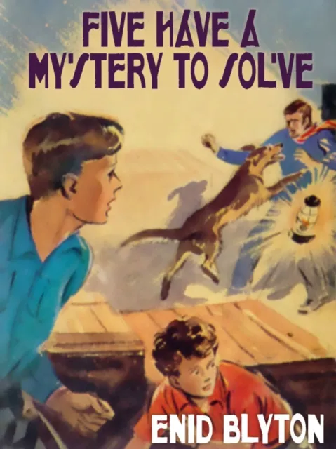 Five Have a Mystery to Solve