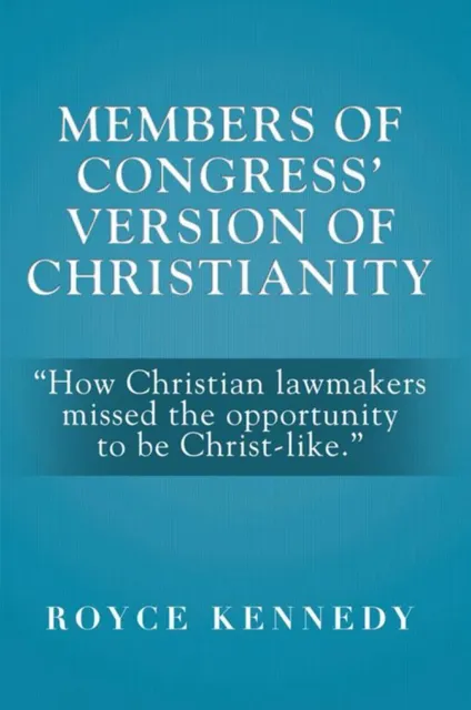 Members of Congress' Version of Christianity