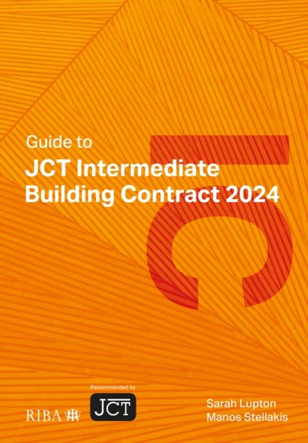 Guide to JCT Intermediate Building Contract 2024