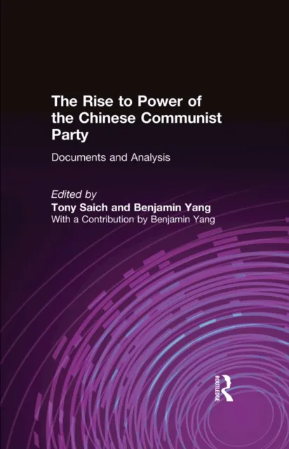 Rise to Power of the Chinese Communist Party