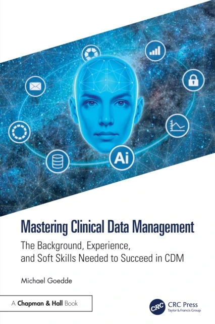 Mastering Clinical Data Management