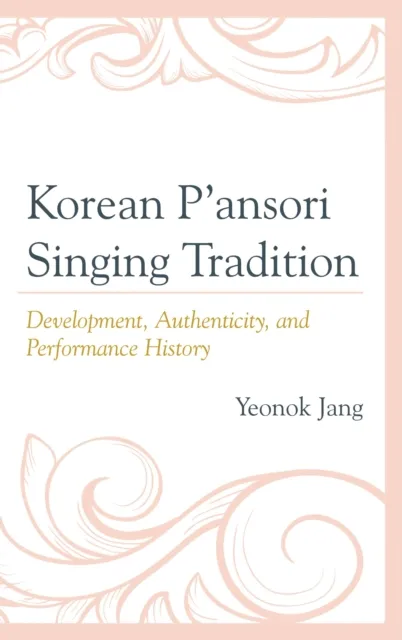 Korean P'ansori Singing Tradition