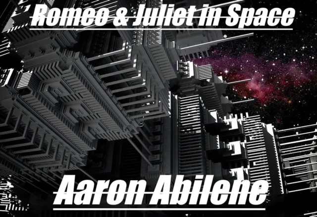 Romeo & Juliet in Space