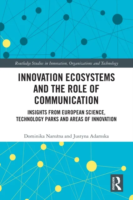Innovation Ecosystems and the Role of Communication