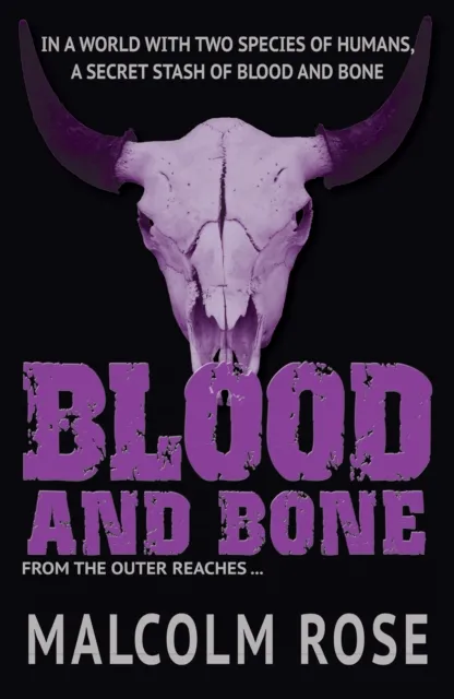 Blood and Bone (ebook)