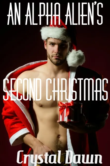 Alpha Alien's Second Christmas