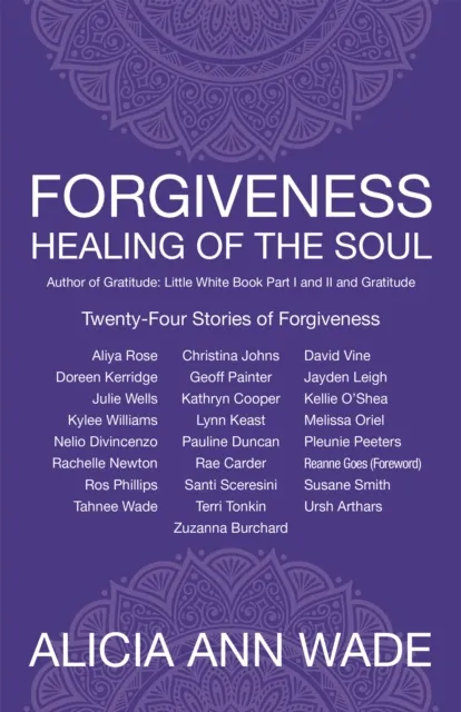 Forgiveness, Healing of the Soul