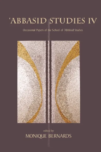 Abbasid Studies IV
