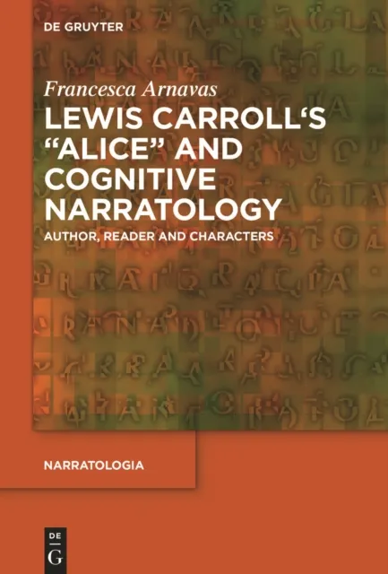 Lewis Carroll's "Alice" and Cognitive Narratology