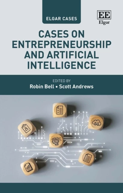 Cases on Entrepreneurship and Artificial Intelligence