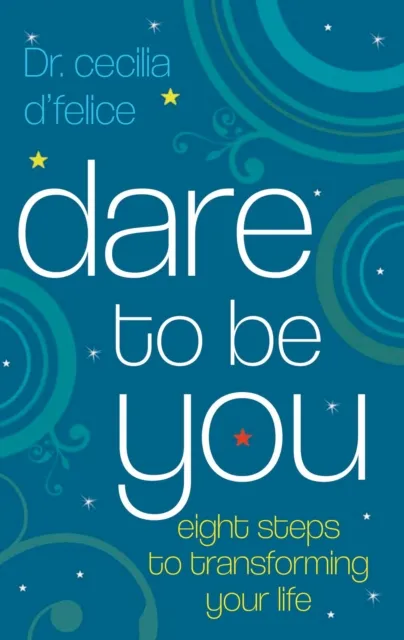 Dare To Be You