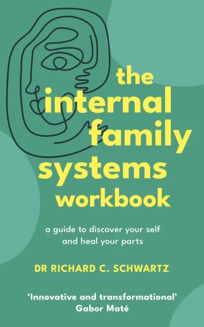 Internal Family Systems Workbook