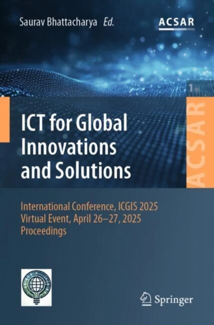 ICT for Global Innovations and Solutions
