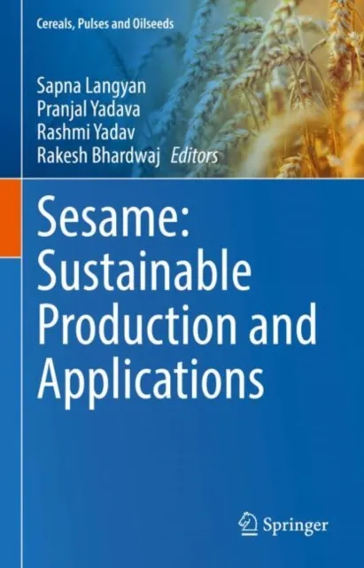 Sesame: Sustainable Production and Applications
