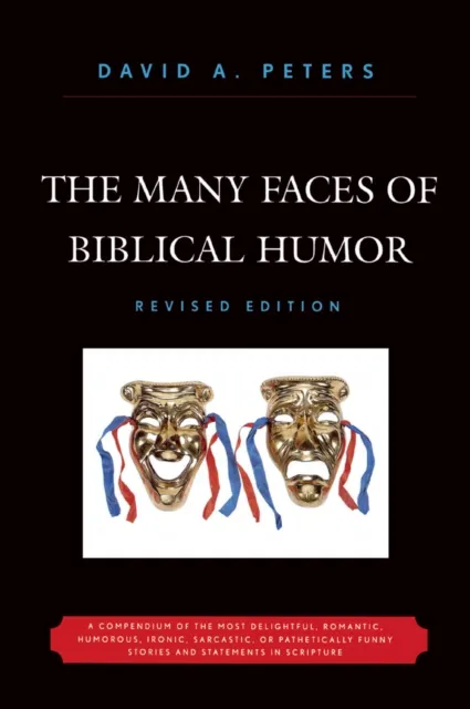 Many Faces of Biblical Humor
