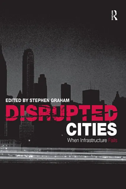 Disrupted Cities