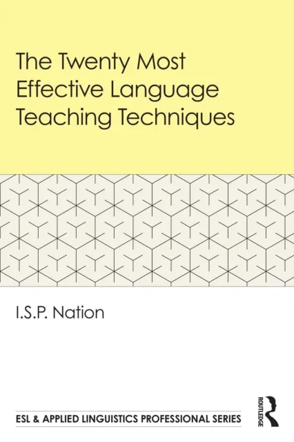 Twenty Most Effective Language Teaching Techniques