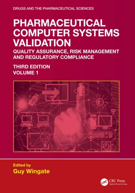 Pharmaceutical Computer Systems Validation