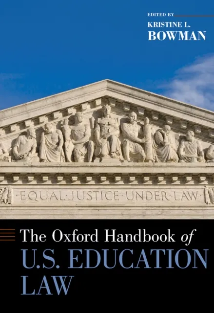 Oxford Handbook of U.S. Education Law