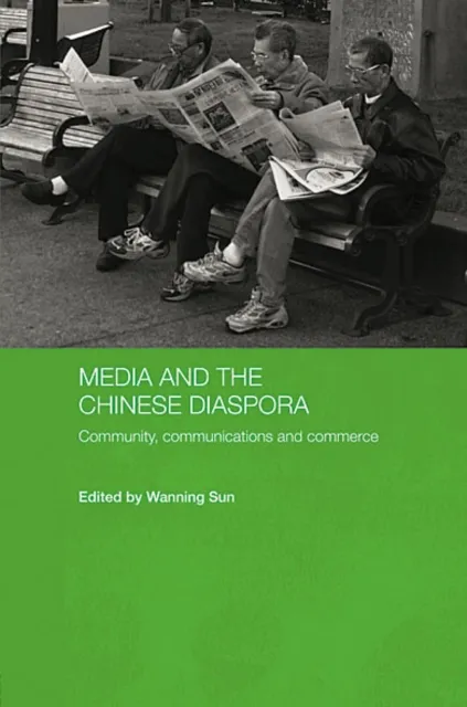 Media and the Chinese Diaspora