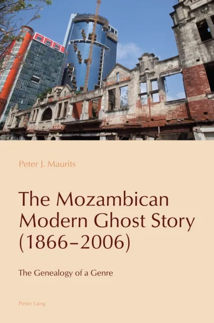 Mozambican Modern Ghost Story (1866-2006)