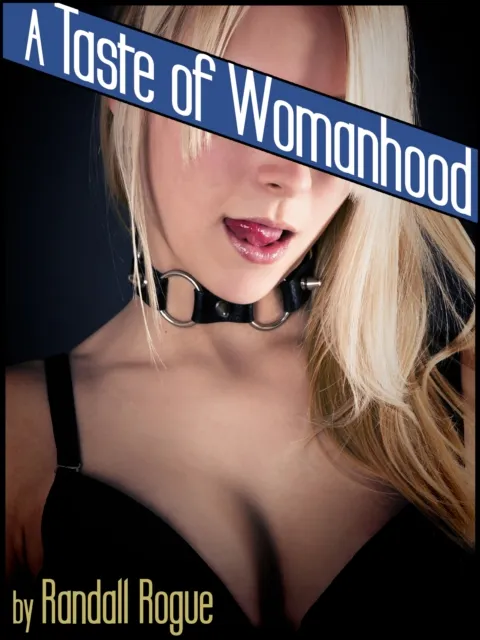 Taste of Womanhood