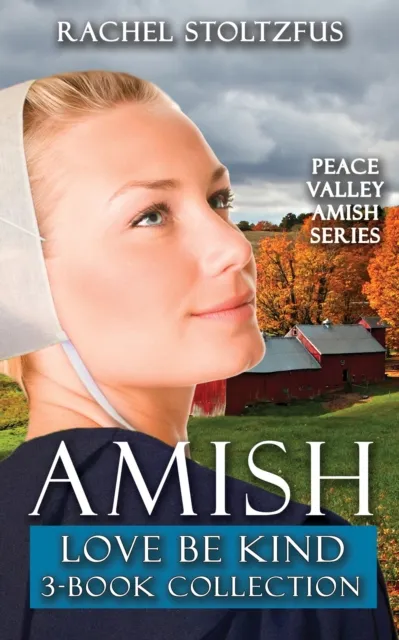 Amish Love Be Kind 3-Book Boxed Set