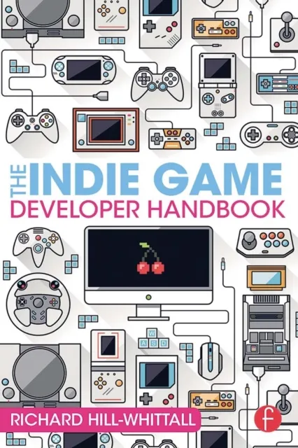 Indie Game Developer Handbook