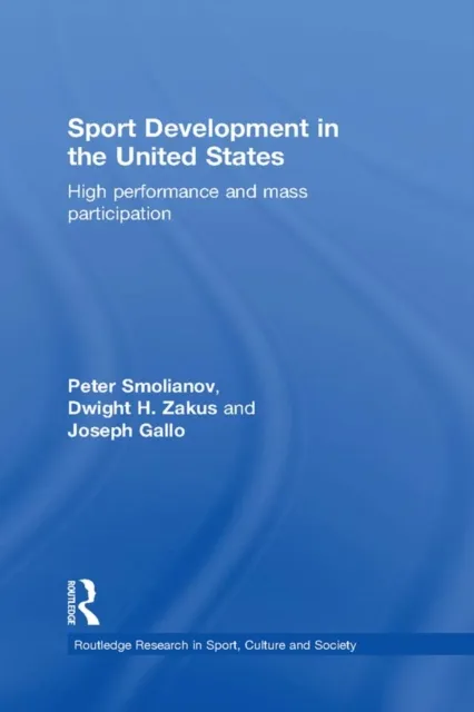 Sport Development in the United States