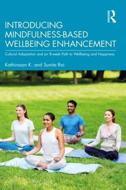 Introducing Mindfulness-Based Wellbeing Enhancement