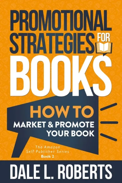 Promotional Strategies for Books
