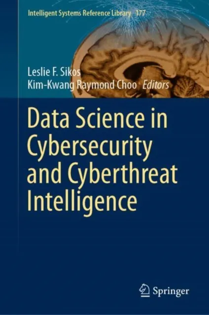 Data Science in Cybersecurity and Cyberthreat Intelligence