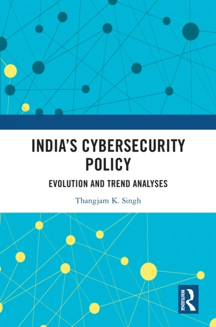 India's Cybersecurity Policy