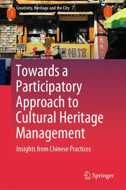 Towards a Participatory Approach to Cultural Heritage Management