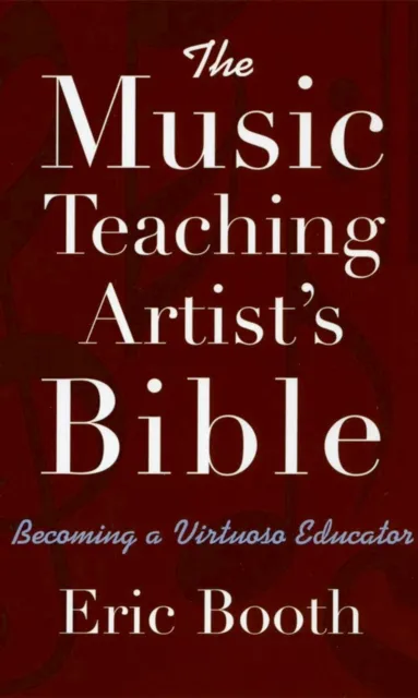 Music Teaching Artist's Bible