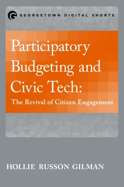 Participatory Budgeting and Civic Tech
