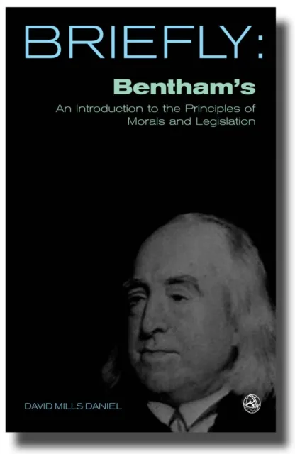Bentham's An introduction to the principles of morals and legislation