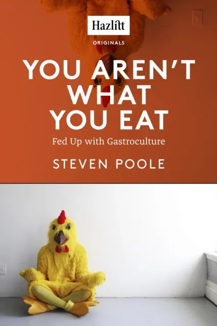 You Aren't What You Eat