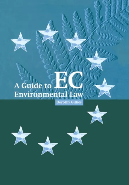 Guide to EC Environmental Law