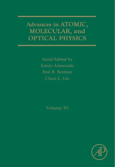 Advances in Atomic, Molecular, and Optical Physics