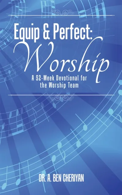 Equip & Perfect: Worship