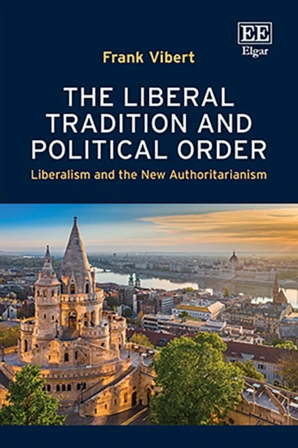 Liberal Tradition and Political Order