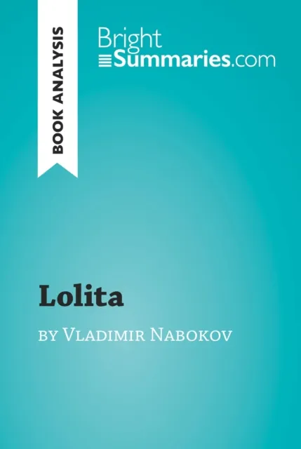 Lolita by Vladimir Nabokov (Book Analysis)