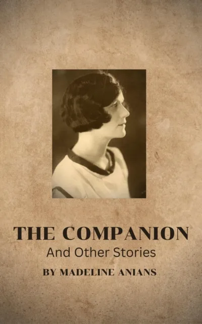 Companion and Other Stories