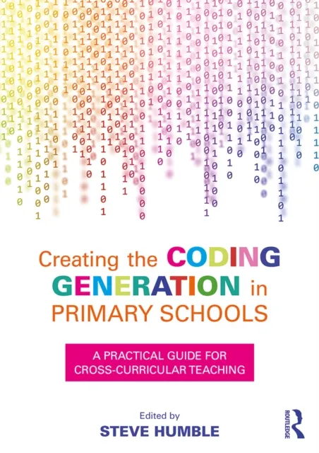Creating the Coding Generation in Primary Schools
