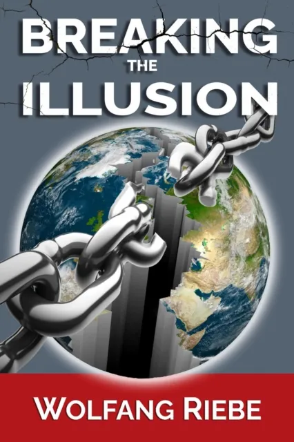 Breaking The Illusion