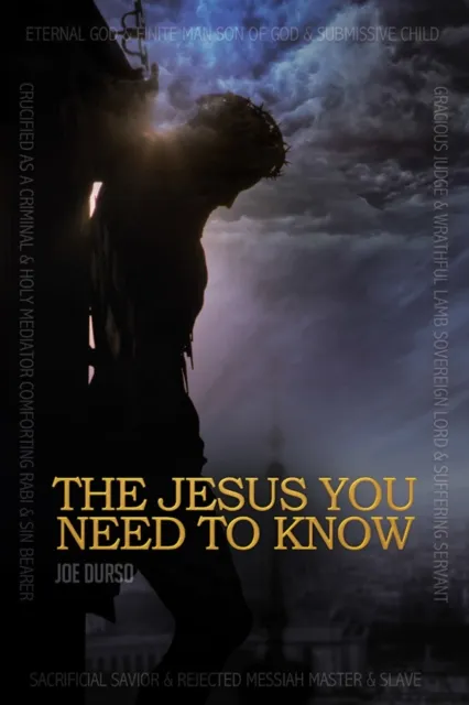 Jesus You Need to Know