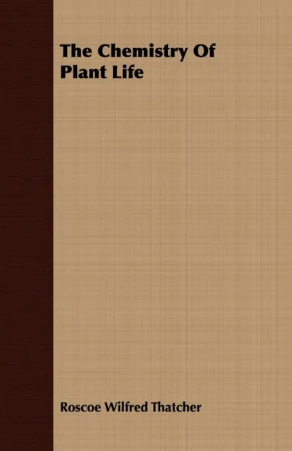 Chemistry Of Plant Life